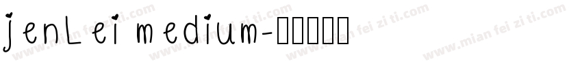 jenLei medium字体转换